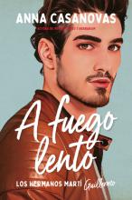A FUEGO LENTO (LOS HERMANOS MARTI 2) DE CASANOVAS, ANNA 
