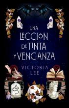 UNA LECCION DE TINTA Y VENGANZA DE LEE, VICTORIA