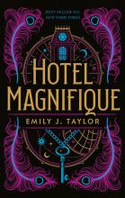 HOTEL MAGNIFIQUE DE TAYLOR, EMILY J. 