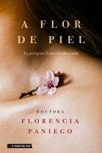 La piel grita lo que el alma calla