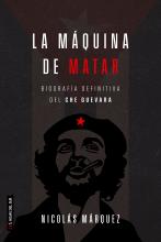 Biografía definitiva del Che Guevara