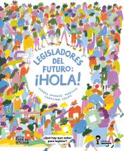 Misión democracia. Legisladores del futuro: ¡Hola!