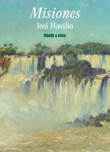 Tapa del libro Misiones de Iosi Havilio