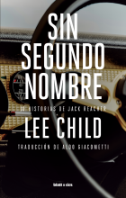 Tapa del libro Sin segundo nombre de Lee Child