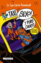 ¡Taxi! ¡Sexo! Y puro cuento...
