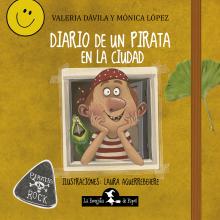 El diario íntimo de un pirata que quiere probar suerte en la gran ciudad.