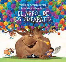 Un cuento lleno de humor e imaginación, que invita a reír, a soñar y a cultivar el disparate en nuestras vidas.