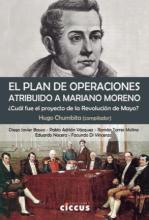 Plan de Operaciones atribuido a Mariano Moreno, El