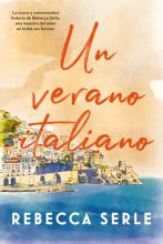 UN VERANO ITALIANO DE SERLE, REBECCA
