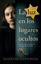 LA LUZ EN LOS LUGARES OCULTOS DE CAMERON, SHARON