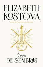 TIERRA DE SOMBRAS DE KOSTOVA, ELIZABETH