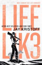 LIFELIK3: MAS HUMANO QUE LOS HUMANOS DE KRISTOFF, JAY