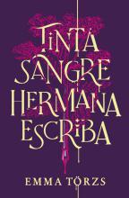 TINTA, SANGRE, HERMANA, ESCRIBA DE TÖRZS, EMMA 