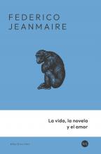 La vida, la novela y el amor