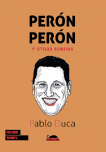 Tapa del libro de teatro Perón Perón y otras sobras