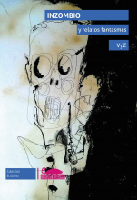 Tapa del libro Inzombio y relatos fantasmas de Sandra Gasparini y Hernán Bergara