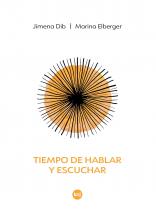 Tiempo de hablar y escuchar