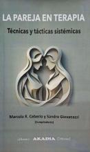 LA PAREJA EN TERAPIA. TÉCNICAS Y TÁCTICAS SISTÉMICAS