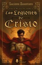 Las legiones de Cristo - Luciana Zavattaro