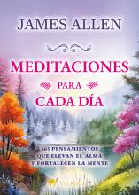 Meditaciones para cada día - James Allen