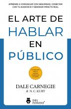 El arte de hablar en público - Dale Carnegie & N. C. Kurt