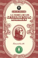 La Teoría de los sentimientos morales - Adam Smith