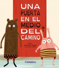 Una puerta en el medio del camino - Suppa y Ana Beatriz Chamati
