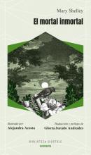 MORTAL INMORTAL, EL de Shelley Mary