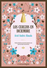 CEREZOS EN DICIEMBRE - Edición de Lujo de Ariel Andrés Almada