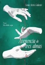 Avenencia de tres almas. Saga: Un hilo rojo