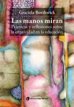 Las manos miran