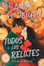 El amor que detuvo todos los relojes - Enero