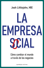 TITULO: LA EMPRESA SOCIAL DE: JOSH LITTLEJOHN
