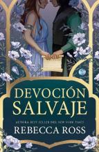 TITULO: DEVOCION SALVAJE DE: ROSS REBECCA