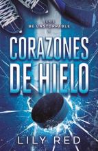 TITULO: CORAZONES DE HIELO DE: LILY RED
