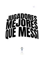 Jugadores mejores que Messi