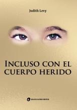 Incluso con el cuerpo herido