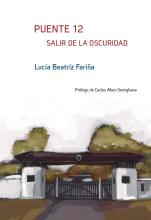 PUENTE 12, es una investigación abierta, de ese Centro Clandestino de Detención, que comenzó en el siglo pasado y continúa en este. Muestra la punta de un iceberg, cuya mayor parte permanece oculta. Es un texto colectivo que se fue tejiendo con los testimonios de los sobrevivientes y los familiares de las víctimas