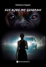 Sus ojos me guiaron