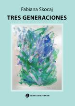 Tres generaciones