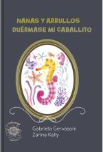 Un libro de poesía para la primera infancia, para vincularse. Forma parte de una colección de 6 libros de Nanas y Arrullos.