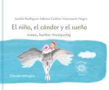 poesía en castellano/quechua para acompañar a las infancias. Pertenece a la colección Arroyo.