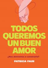 Todos queremos un buen amor - Octubre
