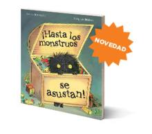 ¡Hasta los monstruos se asustan!