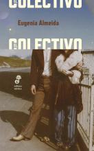 El colectivo (nueva tapa) de Eugenia Almeida 