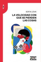 La velocidad con que se pierden las cosas