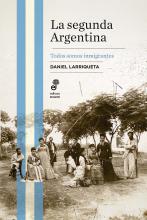 La segunda Argentina de Daniel Larriqueta