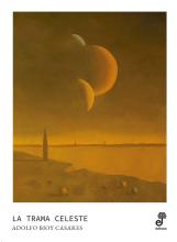 La trama celeste de Adolfo Bioy Casares