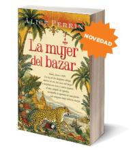 La mujer del bazar  |  Alice Perrin