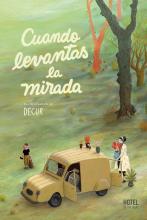 Tapa de Cuando levantas la mirada
